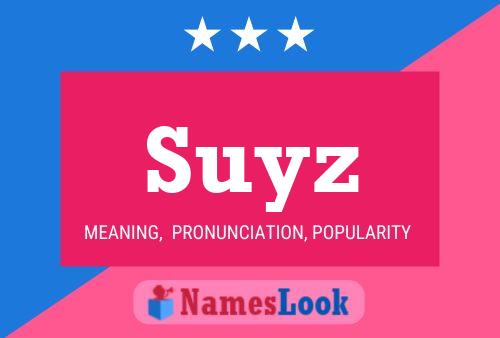 Poster del nome Suyz