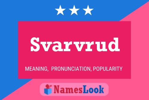 Poster del nome Svarvrud