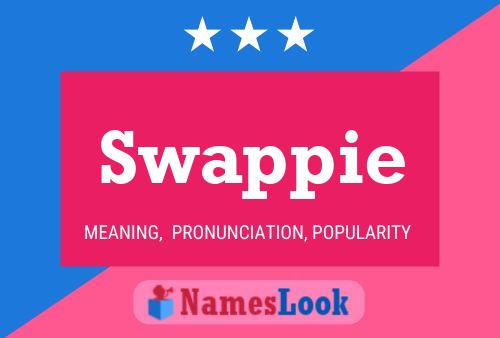 Poster del nome Swappie