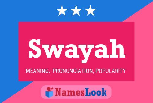 Poster del nome Swayah