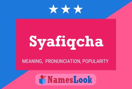 Poster del nome Syafiqcha