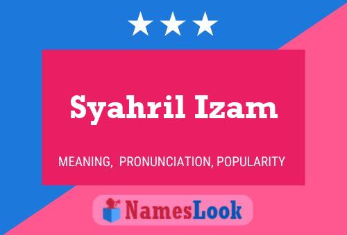 Poster del nome Syahril Izam