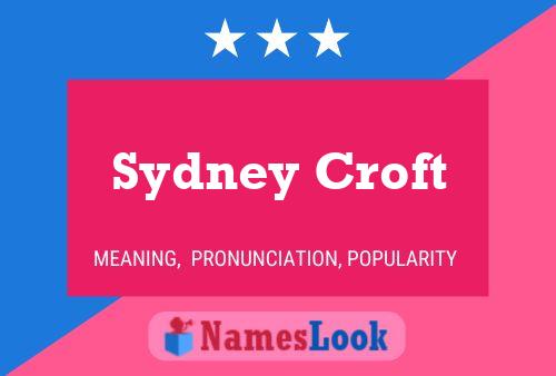 Poster del nome Sydney Croft