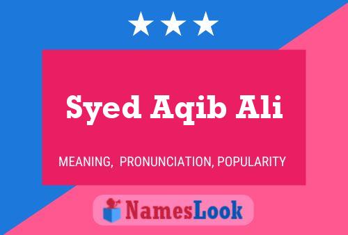 Poster del nome Syed Aqib Ali