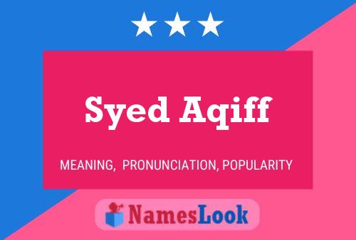 Poster del nome Syed Aqiff