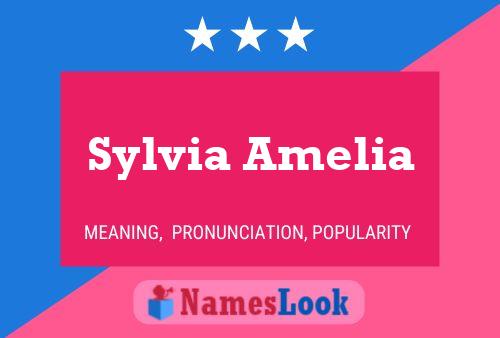 Poster del nome Sylvia Amelia