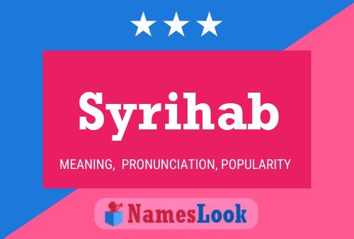 Poster del nome Syrihab