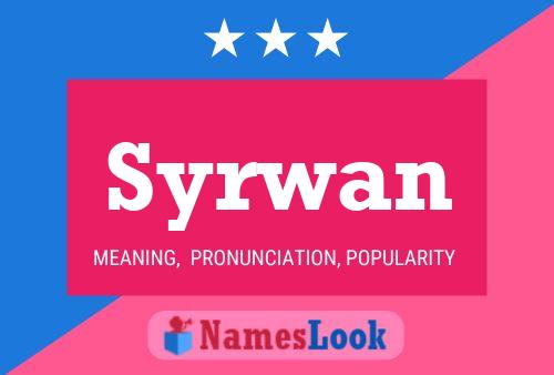 Poster del nome Syrwan