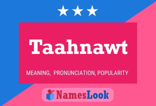 Poster del nome Taahnawt