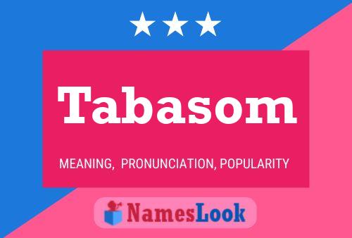 Poster del nome Tabasom