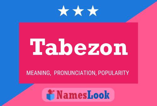 Poster del nome Tabezon