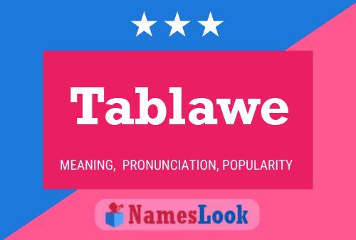 Poster del nome Tablawe