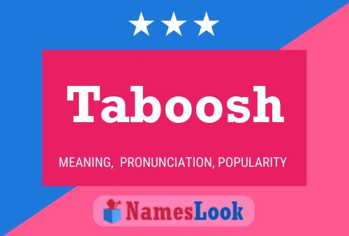 Poster del nome Taboosh