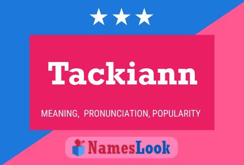 Poster del nome Tackiann