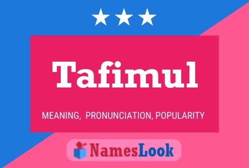 Poster del nome Tafimul