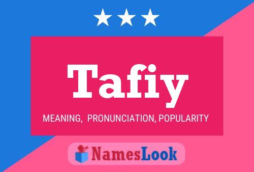 Poster del nome Tafiy