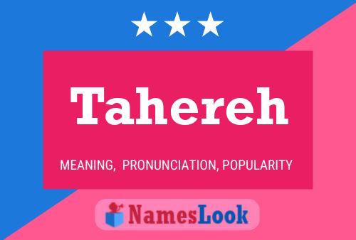 Poster del nome Tahereh