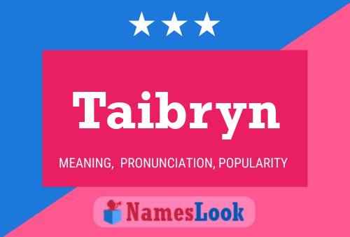 Poster del nome Taibryn