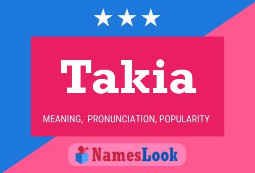 Poster del nome Takia