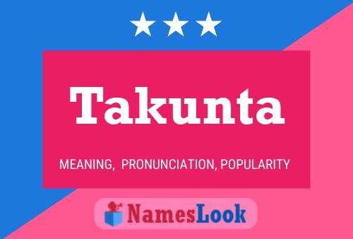 Poster del nome Takunta