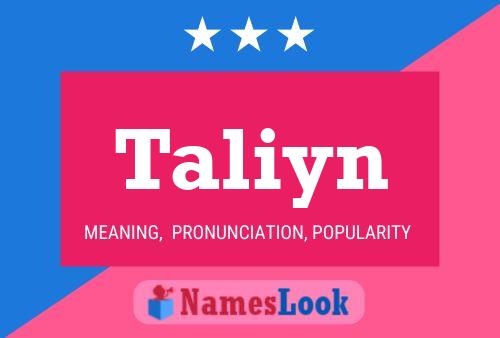 Poster del nome Taliyn