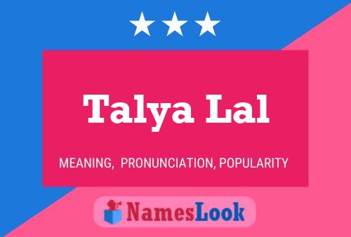 Poster del nome Talya Lal