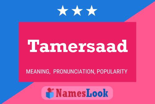 Poster del nome Tamersaad