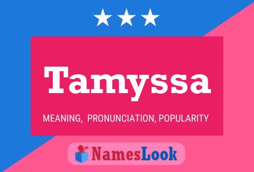 Poster del nome Tamyssa