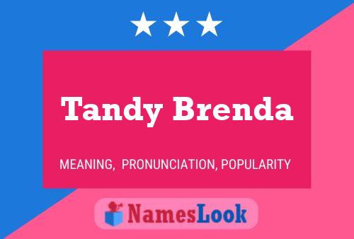 Poster del nome Tandy Brenda