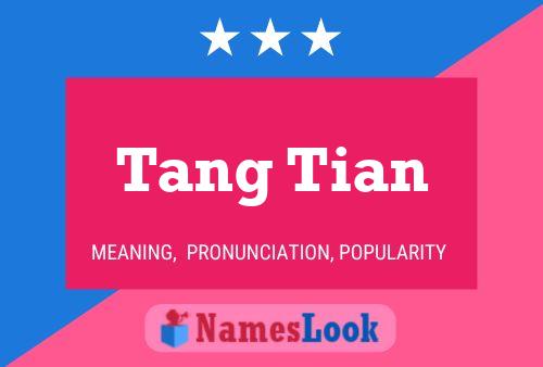 Poster del nome Tang Tian