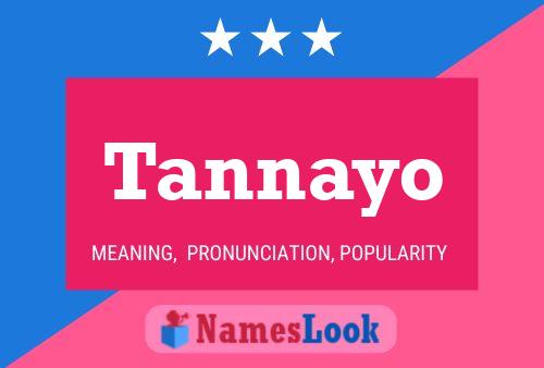 Poster del nome Tannayo