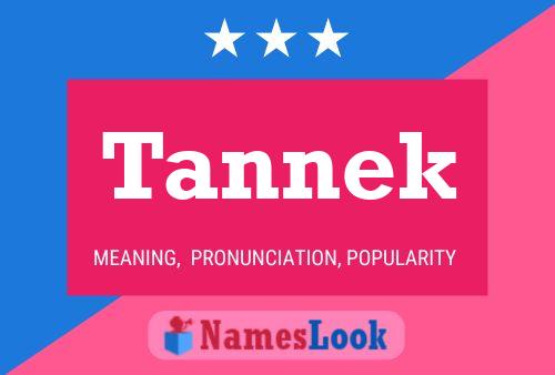 Poster del nome Tannek