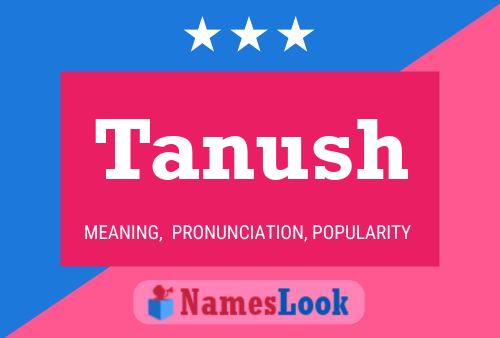 Poster del nome Tanush