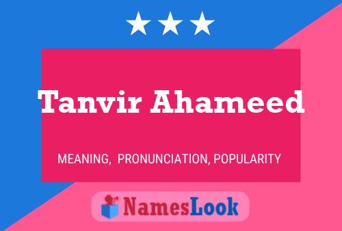 Poster del nome Tanvir Ahameed