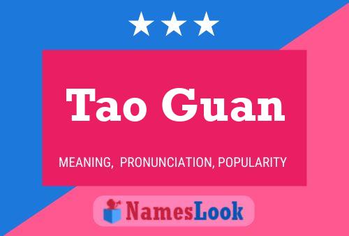 Poster del nome Tao Guan