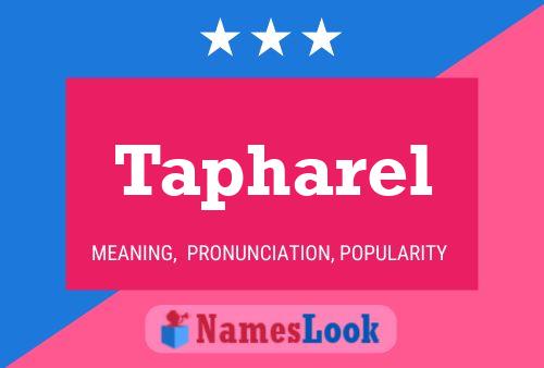 Poster del nome Tapharel