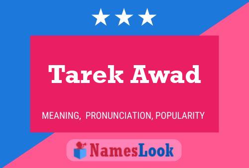 Poster del nome Tarek Awad