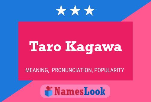 Poster del nome Taro Kagawa