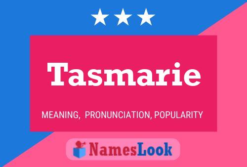 Poster del nome Tasmarie