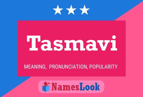 Poster del nome Tasmavi