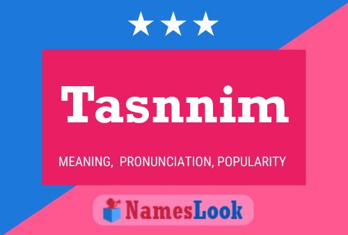 Poster del nome Tasnnim