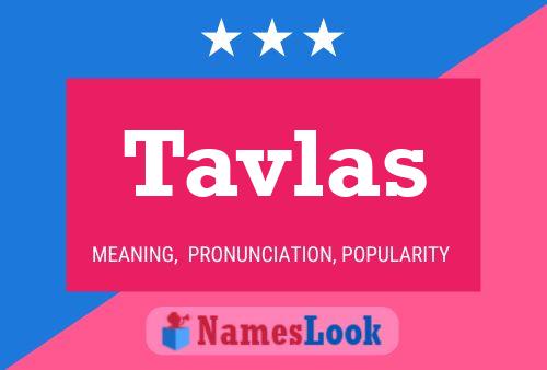 Poster del nome Tavlas