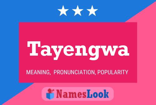 Poster del nome Tayengwa