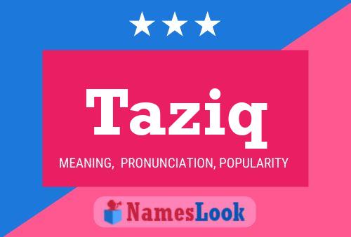 Poster del nome Taziq