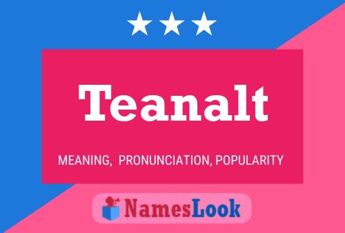 Poster del nome Teanalt