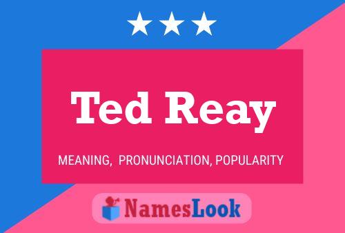 Poster del nome Ted Reay