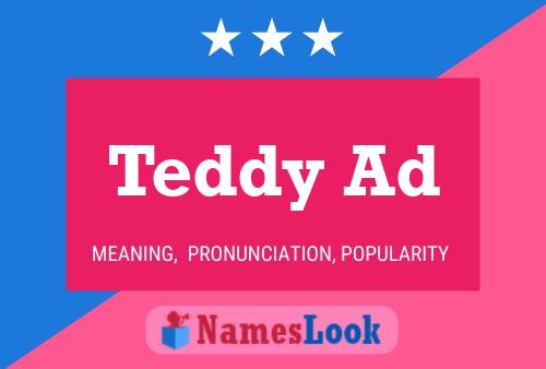 Poster del nome Teddy Ad