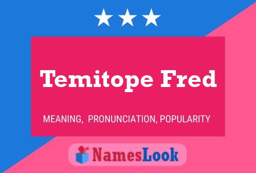 Poster del nome Temitope Fred