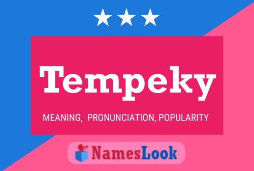 Poster del nome Tempeky