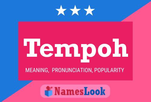 Poster del nome Tempoh